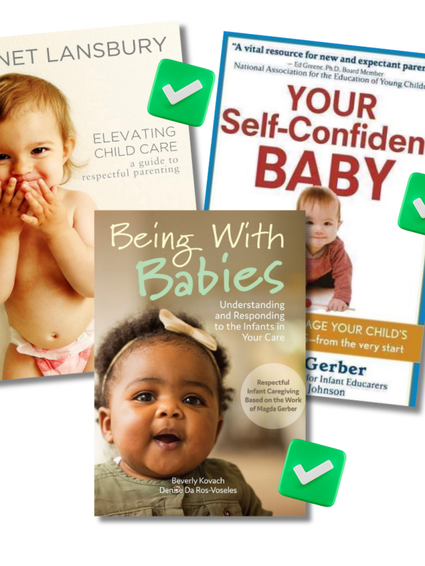 Elevating Childcare, Your Self-Confident Baby, & Being With&nbsp;Babies